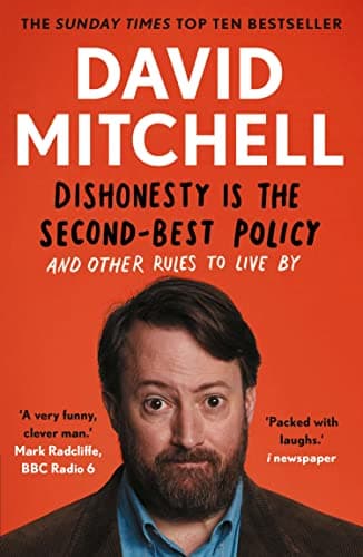 Dishonesty is the Second-Best Policy: And Other Rules to Live By (English Edition)