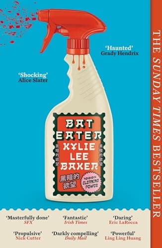 Bat Eater: Sharp, witty, GORY: The addictive Sunday Times bestselling social horror-thriller (English Edition)