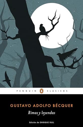 Rimas y leyendas (Los mejores clásicos)