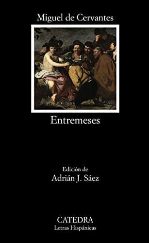 Entremeses (Letras Hispánicas)