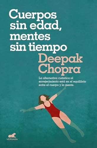 Cuerpos sin edad, mentes sin tiempo: La alternativa cuántica al envejecimiento está en el equilibrio entre el cuerpo y la mente