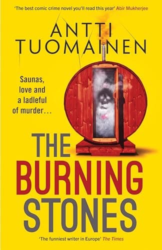 The Burning Stones: The nail-bitingly tense, darkly funny new thriller from the author of The Man Who Died (English Edition)