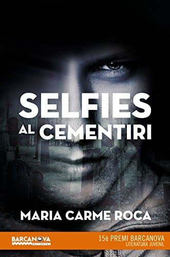 Selfies al cementiri (Llibres infantils i juvenils - Diversos) (Catalan Edition)