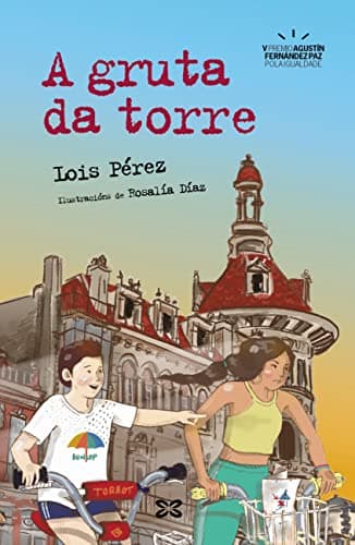 A gruta da torre (INFANTIL E XUVENIL - MERLÍN E-book) (Galician Edition)