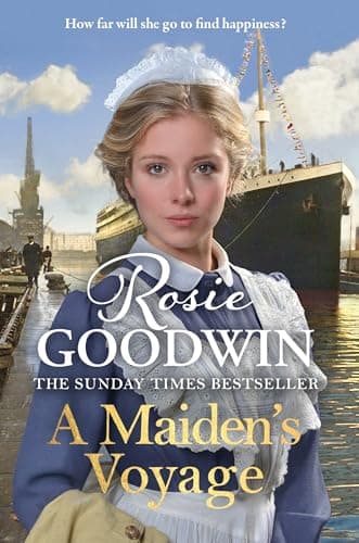 A Maiden's Voyage: Climb aboard The Titanic with the heartwarming Sunday Times bestseller (Days of the week Book 5) (English Edition)