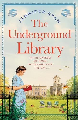 The Underground Library: A Heartwarming and Inspiring Historical Fiction Book Based on a True Story (English Edition)