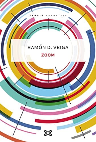 Zoom (EDICIÓN LITERARIA - NARRATIVA E-book) (Galician Edition)