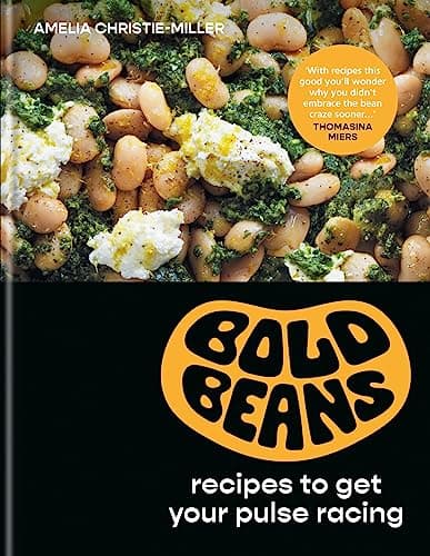 Bold Beans: Recipes to get your pulse racing (English Edition)