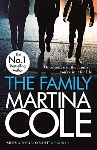 The Family: A dark thriller of loyalty, crime and corruption (English Edition)