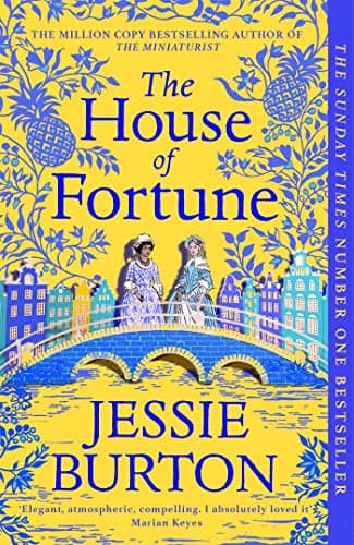 The House of Fortune: A Richard & Judy Book Club pick from the author of The Miniaturist (English Edition)